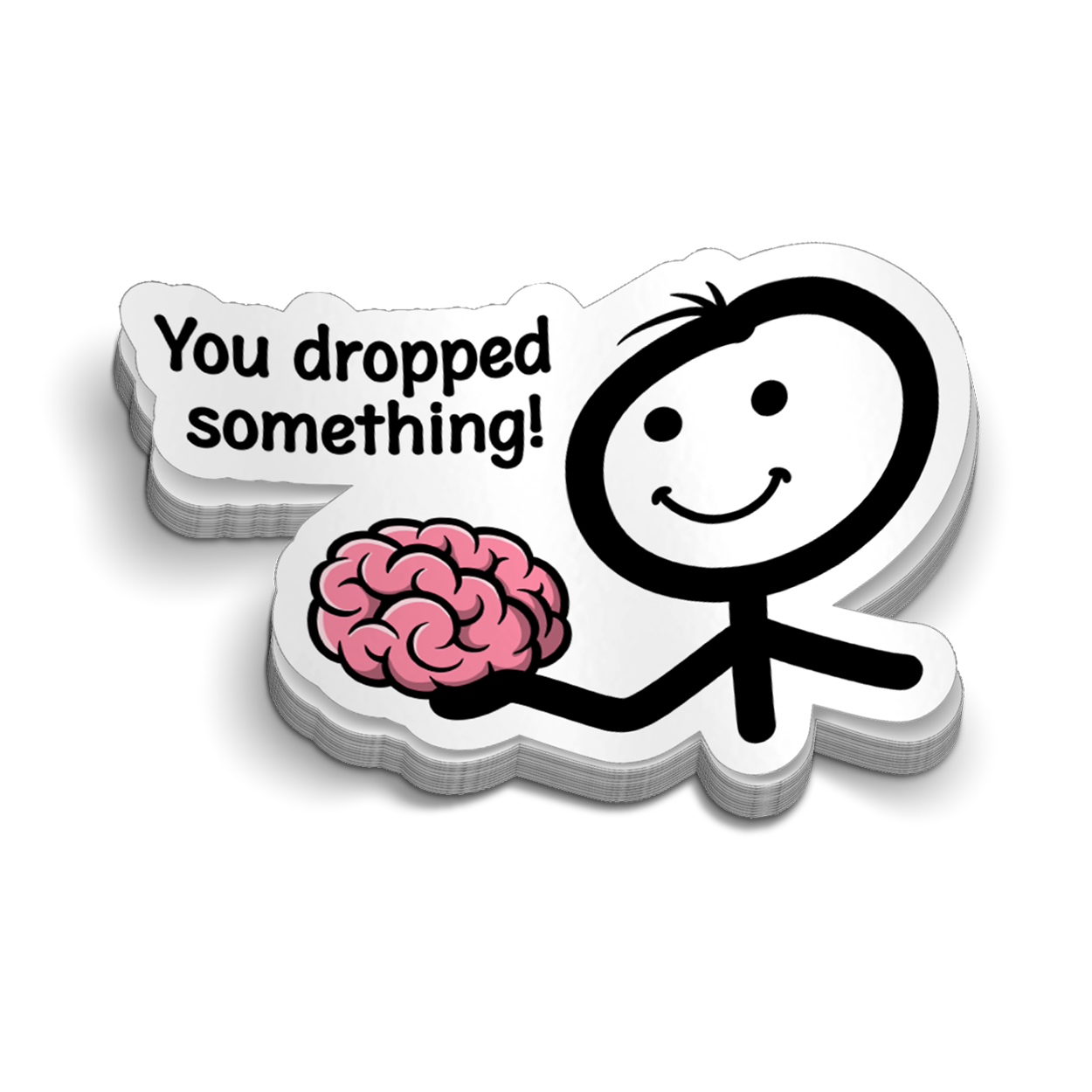 You Dropped Something - Hard Hat Decal