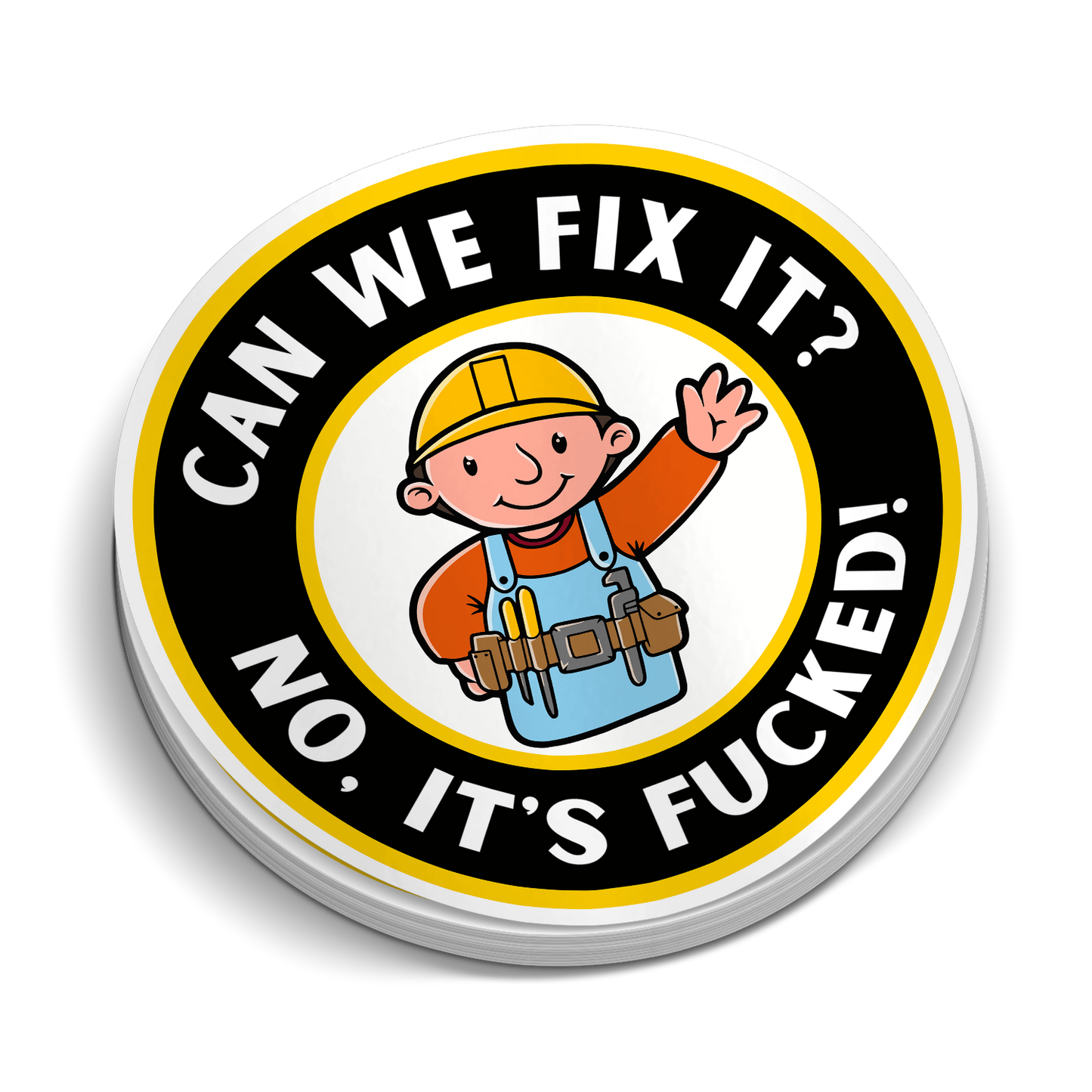 Can We Fix It - Hard Hat Decal