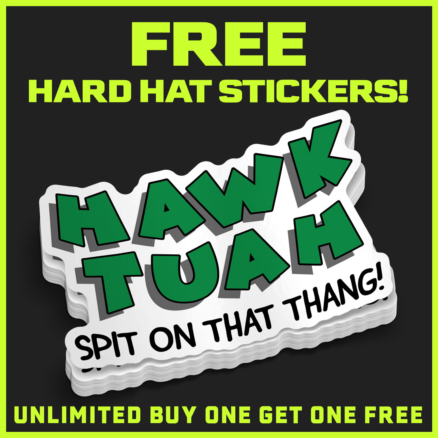 Green and white sticker with text on a black background